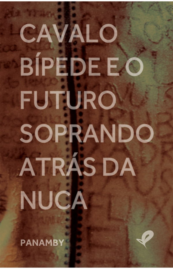 Cavalo bípede e o futuro soprando atrás da nuca