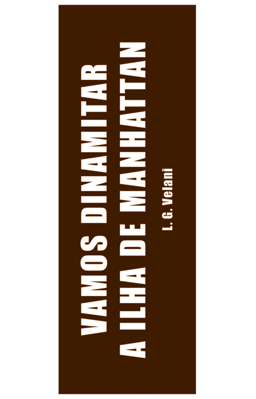 Vamos dinamitar a ilha de Manhattan - Imagem 3