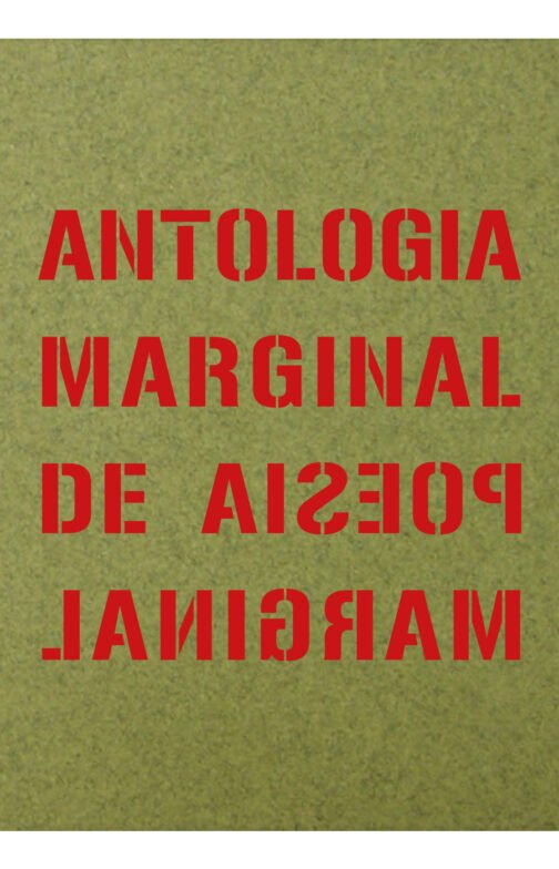Antologia marginal de poesia marginal